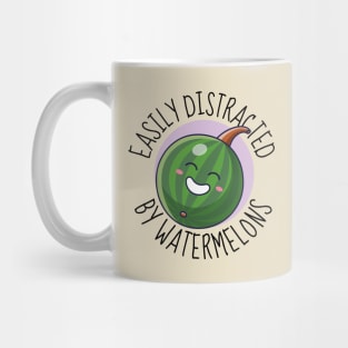 Easily Distracted By Watermelons Funny Watermelon Mug